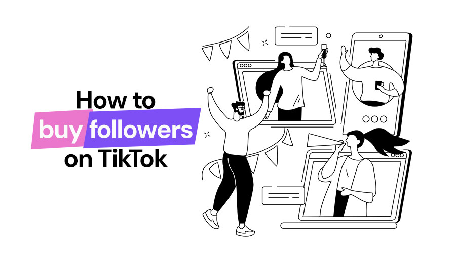 How to Buy Followers on TikTok