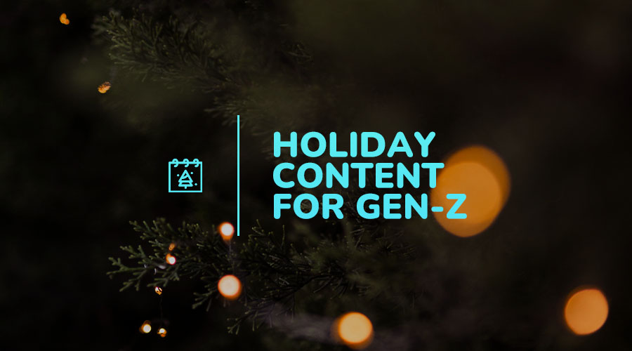 How to Market Holiday Content to Gen Z on Instagram
