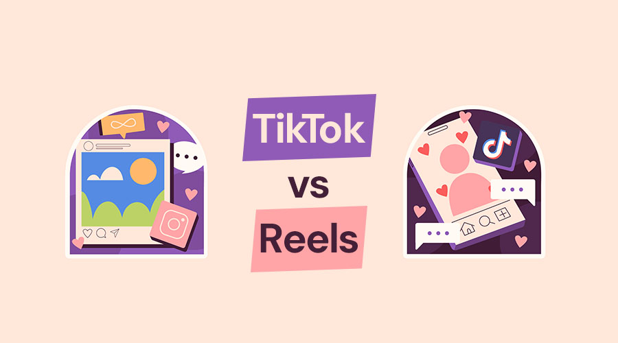 TikTok Vs. Instagram Reels: Which One Is Better?
