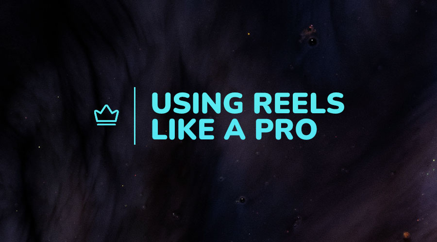 Using Facebook and Instagram Reels Like a Pro
