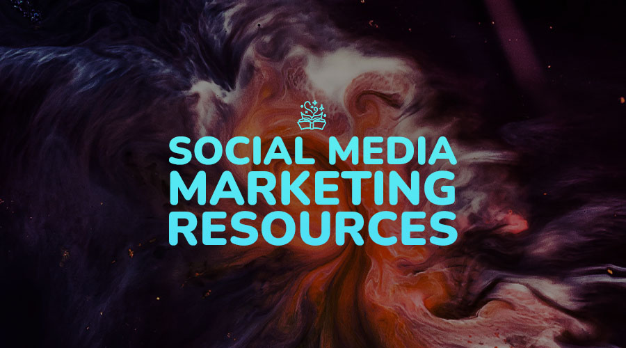 A Quick Guide to Social Media Marketing Resources