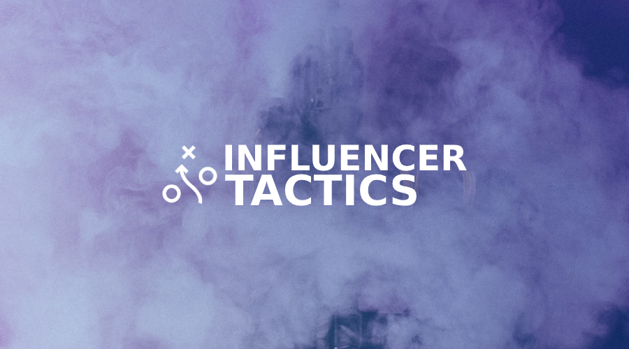 Best Influencer Tactics Your Brand Can Benefit From